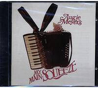 Meyers, Augie - My Main Squeeze