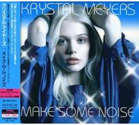 Meyers, Krystal - Make Some Noise