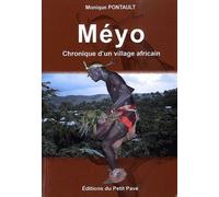 Méyo - Chronique D'un Village Africain