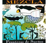 Mezcla : Fronteras de Suenos – Schott Music