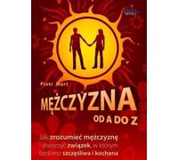 Mężczyzna od A do Z - Piotr Mart (littérature, guide en polonais)