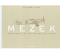 Mezek - Naissance d'une bande dessinée