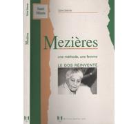 Mezières : Une méthode, une femme, le dos réinventé