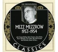 Mezz Mezzrow - 1953-1954