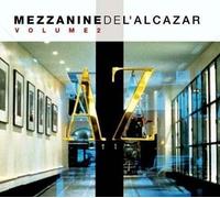 Mezzanine De L'alcazar Vol.2