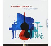 Mezzanotte Carlo - in a Quiet Room [Import]