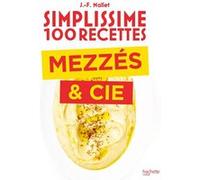 Mezzés & Cie Jean-François Mallet (Auteur)