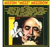 Mezzrow, Mezz - 1933-45