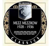 Mezzrow, Mezz - Classics 1928-36 [Import]
