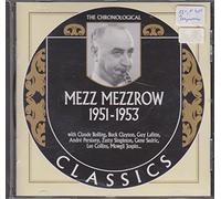 Mezzrow, Mezz - Classics 1951 - 1953