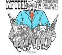 Pro-Teens,the - MF Teen: Your Concurrence in The Above is Assumed [Import]