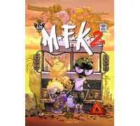 MFK2 - T1 : Leaving D.M.C.