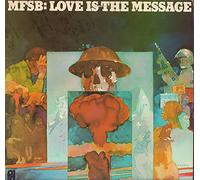 MFSB - MFSB / LOVE IS THE MESSAGE / Frontsticker: PHILADELPHIA SOUND / 1973 / Bildhülle / Philadelphia International Records # PIR 65864 / Holländische Pressung / 12" Vinyl Langspiel Schallplatte /
