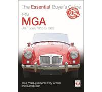 Mga 1955-1962: The Essential Buyer’s Guide