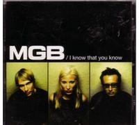 MGB - I Know That You Know (UK Import)