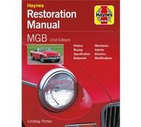 MGB Restoration Manual by Lindsay Porter Lindsay Porter (Auteur)