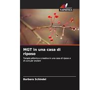 MGT in una casa di riposo