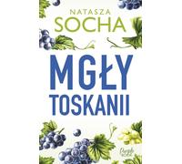 Mgły T Toskanii - Natasza Socha (Buch auf Polnisch)