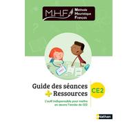 MHF - Guide des séances + ressources CE2: Étude de la langue