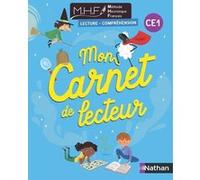 MHF - Lecture-compréhension CE1 - Mon carnet de lecteur Nicolas Pinel (Collection dirigée par), Charline Delahaye (Auteur)