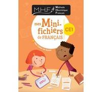 MHF - Mes Mini-fichiers de Français CE1 Nicolas Pinel (Collection dirigée par)