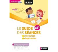 Nathan – MHM CE1 : Guide des séances et ressources – Programme 2025
