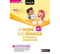 MHM - CE1 - Guide des séances + Ressources - Programme 2025 - Nicolas Pinel - Nathan - broché - Scolaire / Universitaire