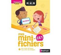 MHM – Mes mini-fichiers CE1 : Programme 2025 – Nathan