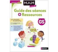 Laurence Le Corf, Nicolas Pinel – Guide des séances et ressources GS – Édition 2025 – Broché