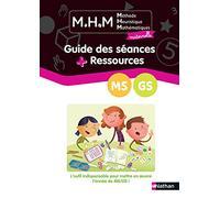 Laurence Le Corf, Nicolas Pinel – MHM : Guide des séances et ressources MS/GS – Broché