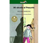 Mi abuelo el presunto/ My Grandfather The Suspected