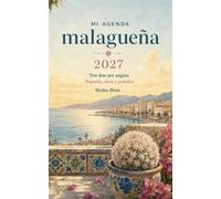 Mi agenda malagueña 2027: Dos días por página · pequeña, clara y práctica