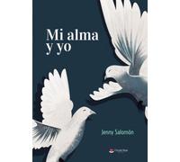 MI ALMA Y YO