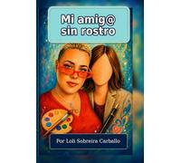 Mi ami@ sin rostro