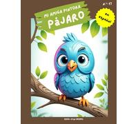 "Mi amiga pintora - pájaro": Libro para colorear para niños con 75 páginas para colorear | de 3 a 8 años | gran formato | aprox. 22 x 28 centímetros