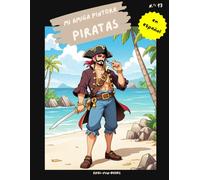 "Mi amiga pintora - Piratas": Libro para colorear para niños con 75 páginas para colorear | de 3 a 8 años | gran formato | aprox. 22 x 28 centímetros