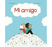 Mi Amigo - [Livre en VO] Desbordes, Astrid (Auteur)