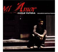 Mi Amor Boleros Napoletanos