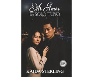 Mi amor es solo tuyo: La obsesión también sabe cuidar. A veces… mejor que el amor.