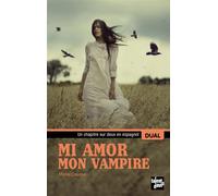 Mi amor, mon vampire - Manu Causse - Talents Hauts - broché - Méthode de langue