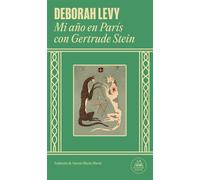 Mi año en París con Gertrude Stein - Deborah Levy - Random House - ebook (ePub) - Livre