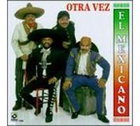 Mi Banda El Mexicano - Otra Vez