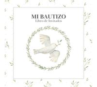 Mi Bautizo: Libro de Invitados/firmas, fotos y recuerdos/Idea de regalo para el bautismo de niños y niñas