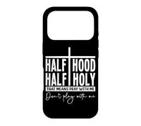 Mi-Cagoule Mi-Sacré Prie avec Moi Humour Audacieux Coque pour iPhone 17 Pro