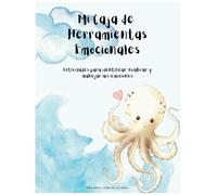 Mi Caja de Herramientas Emocionales: Libro de colorear y actividades para identificar, nombrar y manejar mis emociones