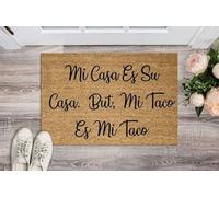 Mi CASA ES Su CASA mais Mi Taco ES Mi Taco Tapis De Porte Anti-Salissures Paillasson Exterieur Imperméable Paillasson pour Maison Baignoire Entrée 40 X 60Cm