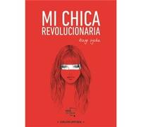 Mi Chica Revolucionaria Ojeda, Diego (Auteur)