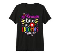 Mi Corazon Late en Dos Idiomas Professeur d'espagnol bilingue T-Shirt Haut de Gamme