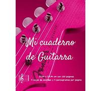 Mi Cuaderno De Guitarra: Formato 21,59 X 27,94 Cm 130 Páginas 5 Cajas De Acordes Y 5 Pentagramas Por Página