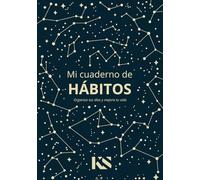MI CUADERNO DE HÁBITOS: Pequeñas estrellas. Grandes constelaciones